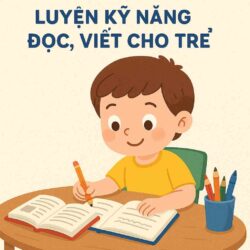 Gia sư tiểu học: Cần chuẩn bị gì khi vào lớp 1